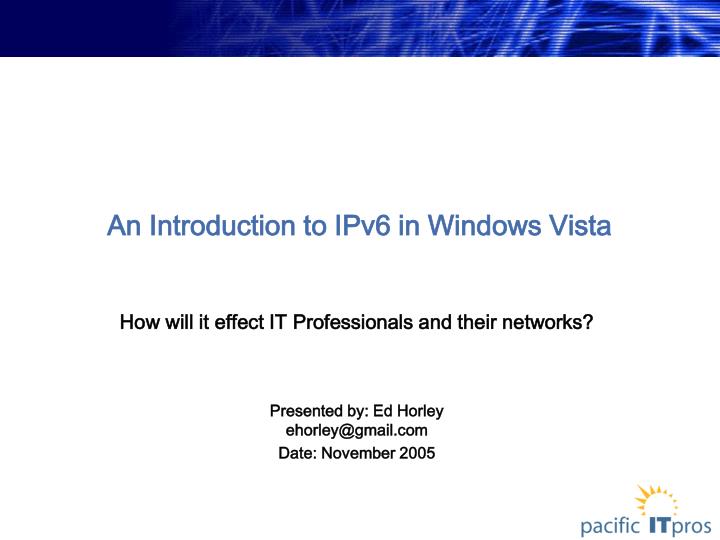 an introduction to ipv6 in windows vista