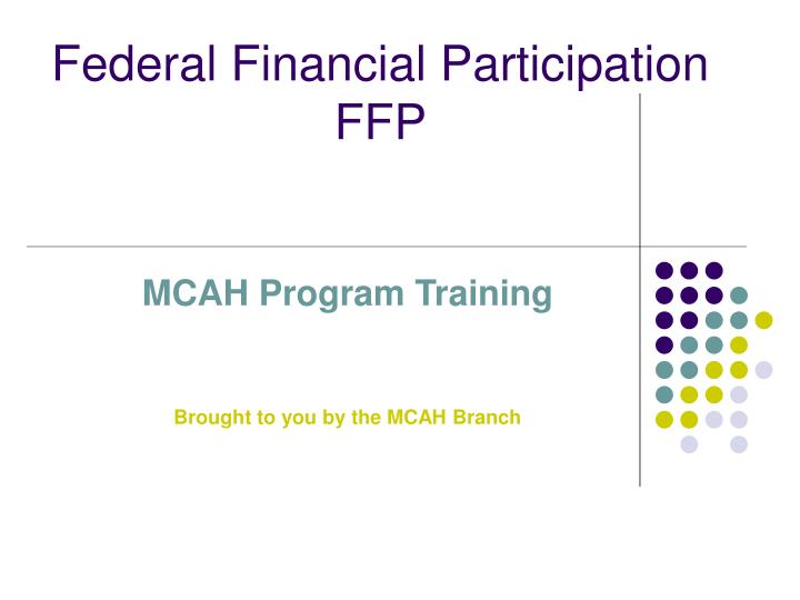 federal financial participation ffp