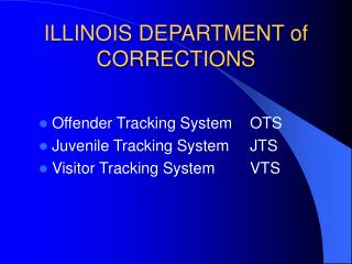 ILLINOIS DEPARTMENT of CORRECTIONS