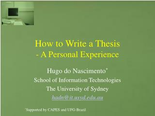 How to Write a Thesis - A Personal Experience