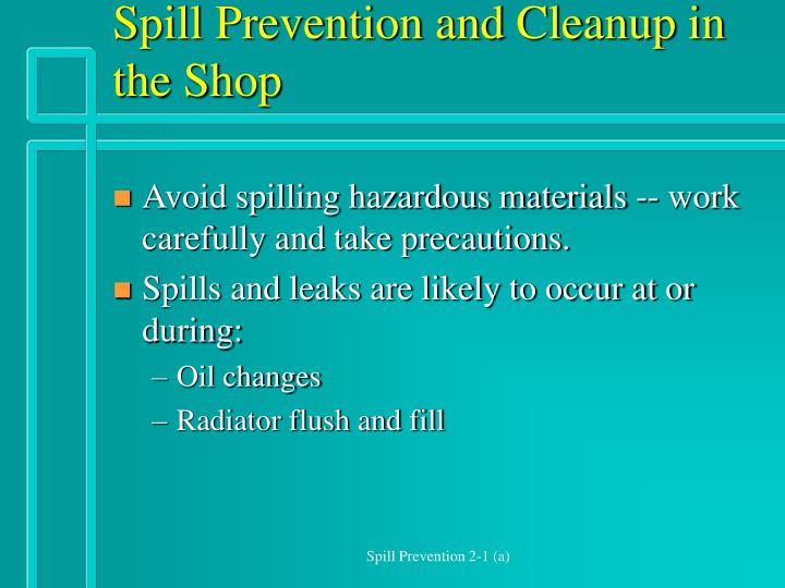 spill prevention and cleanup in the shop