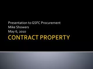 CONTRACT PROPERTY