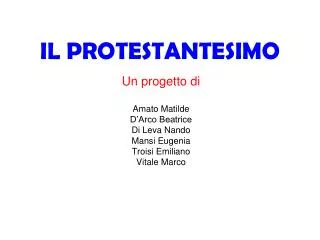 IL PROTESTANTESIMO