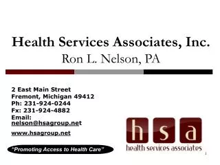 Health Services Associates, Inc. Ron L. Nelson, PA