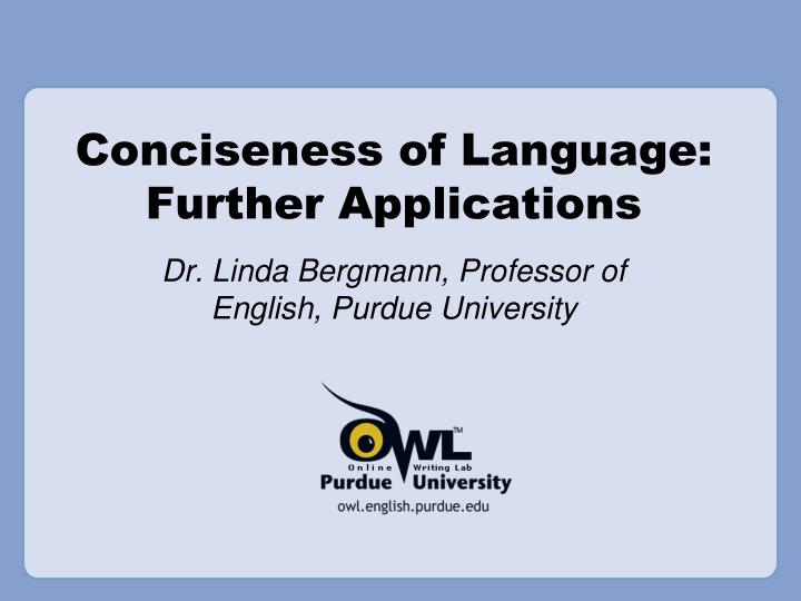 conciseness of language further applications
