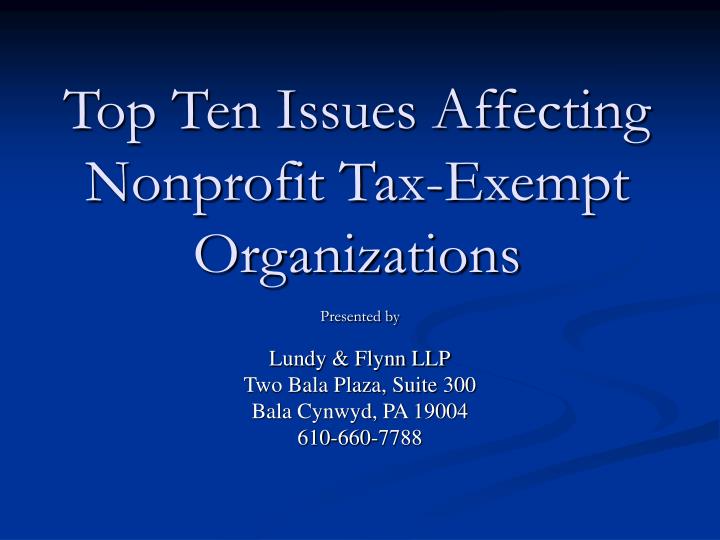 top ten issues affecting nonprofit tax exempt organizations
