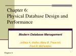 Chapter 6: Physical Database Design and Performance - slide 1