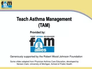 Teach Asthma Management (TAM)