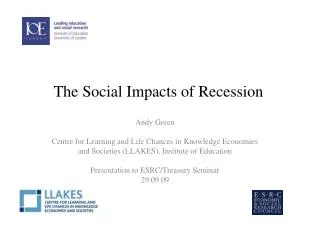 The Social Impacts of Recession
