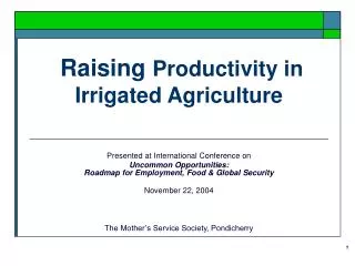 Raising Productivity in Irrigated Agriculture