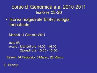 corso di Genomica a.a. 2010-2011 lezione 25-26
