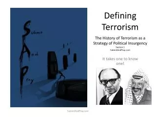 Defining Terrorism The History of Terrorism as a Strategy of Political Insurgency Section 1 SubmitAndPray