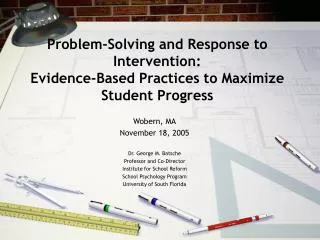 Problem-Solving and Response to Intervention: Evidence-Based Practices to Maximize Student Progress