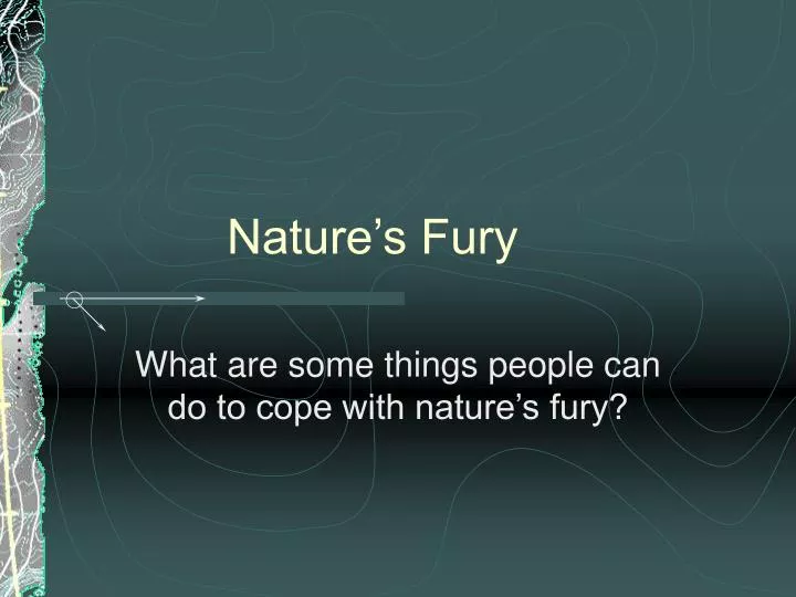 nature s fury