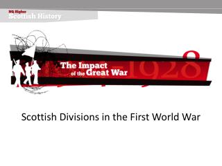 Scottish Divisions in the First World War
