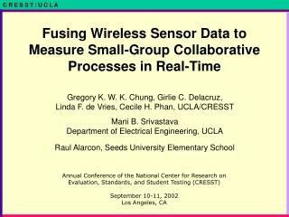 Fusing Wireless Sensor Data to Measure Small-Group Collaborative Processes in Real-Time