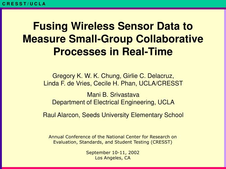 fusing wireless sensor data to measure small group collaborative processes in real time
