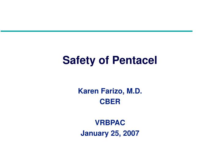 safety of pentacel