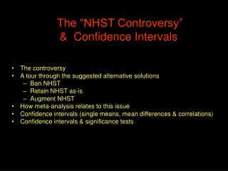 The “NHST Controversy” &amp; Confidence Intervals