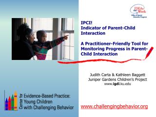 IPCI! Indicator of Parent-Child Interaction A Practitioner-Friendly Tool for Monitoring Progress in Parent-Child Inter