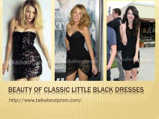 Beauty of Classic Little Black Dresses