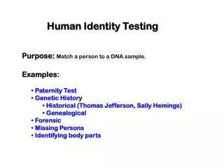 Human Identity Testing