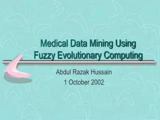 medical data mining using fuzzy evolutionary computing