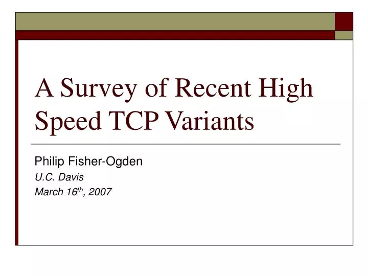 a survey of recent high speed tcp variants