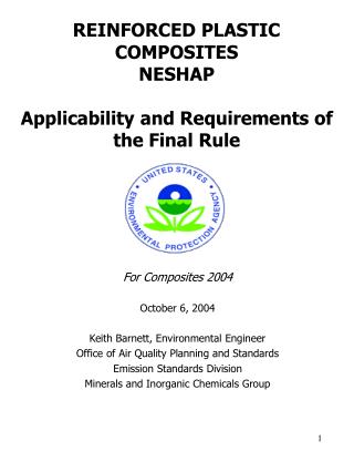 REINFORCED PLASTIC COMPOSITES NESHAP Applicability and Requirements of the Final Rule