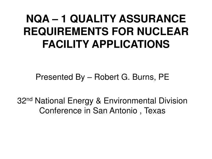 nqa 1 quality assurance requirements for nuclear facility applications