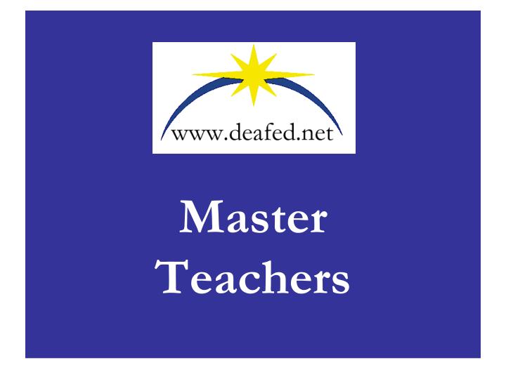 master teachers