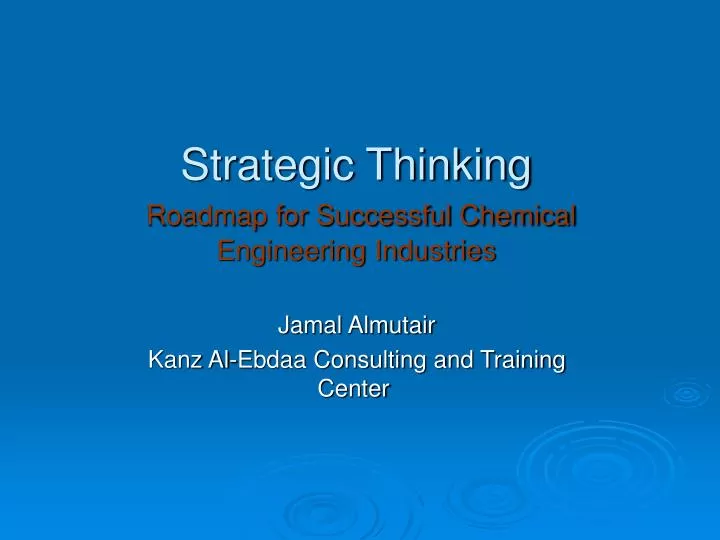 strategic thinking roadmap for successful chemical engineering industries
