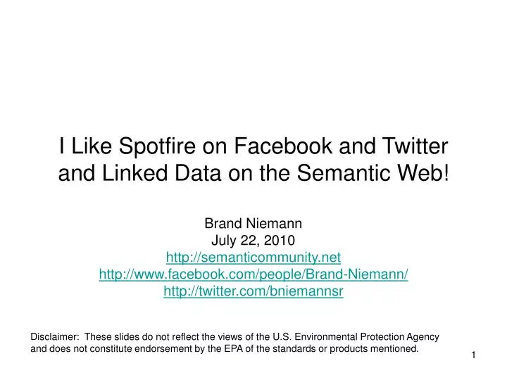 i like spotfire on facebook and twitter and linked data on the semantic web