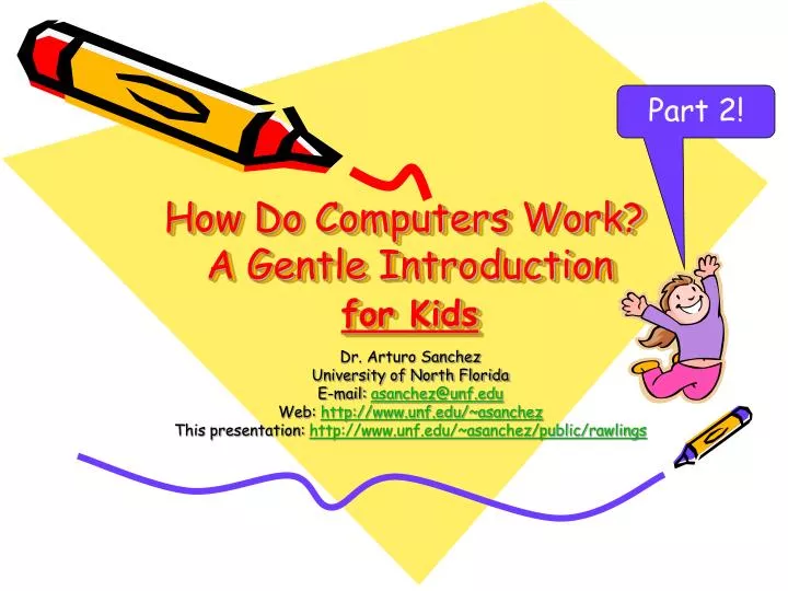 how do computers work a gentle introduction for kids
