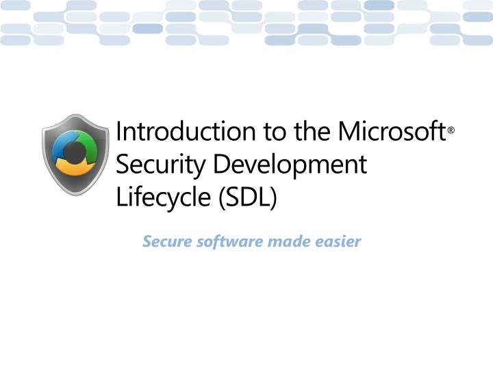 introduction to the microsoft security development lifecycle sdl