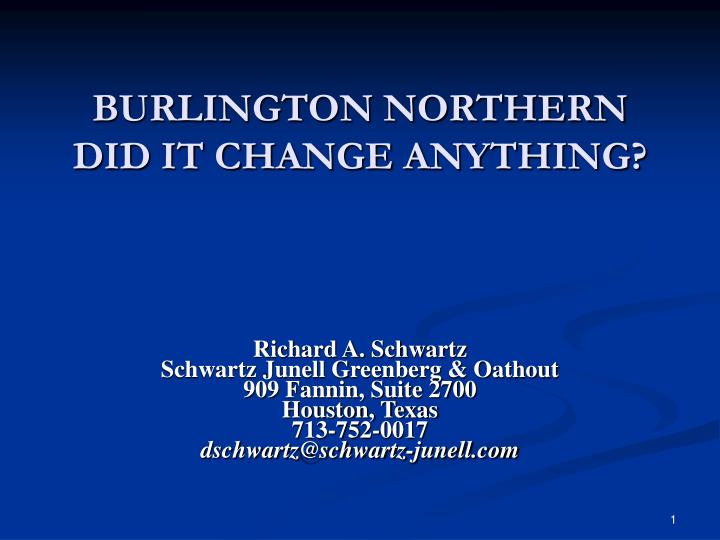 burlington northern did it change anything