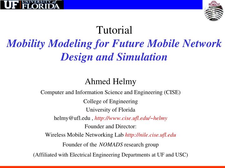 tutorial mobility modeling for future mobile network design and simulation