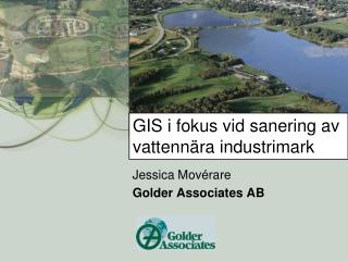 GIS i fokus vid sanering av vattennära industrimark