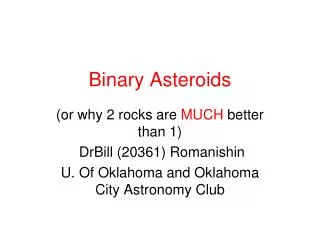 Binary Asteroids