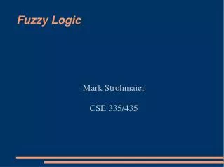 Fuzzy Logic