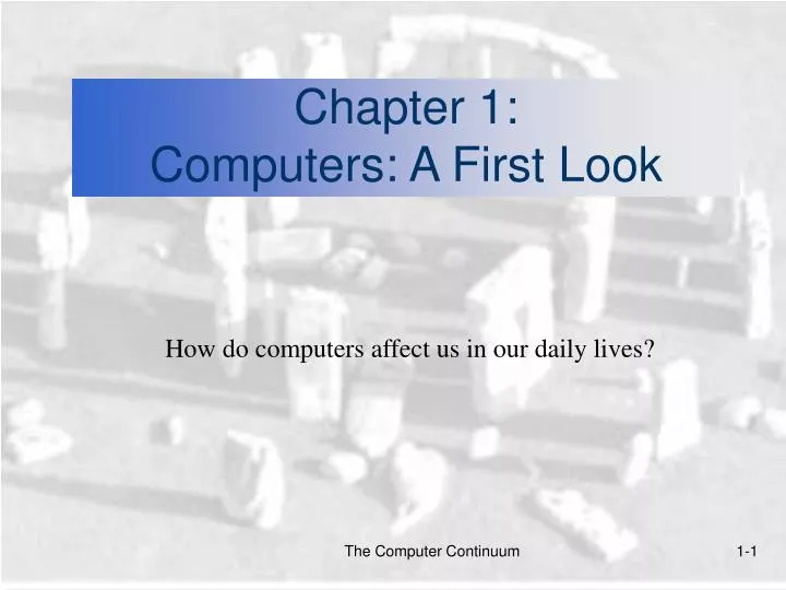 chapter 1 computers a first look