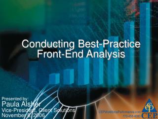 Conducting Best-Practice Front-End Analysis
