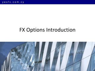FX Options Introduction