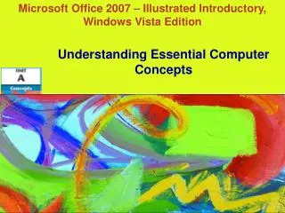 Microsoft Office 2007 – Illustrated Introductory, Windows Vista Edition