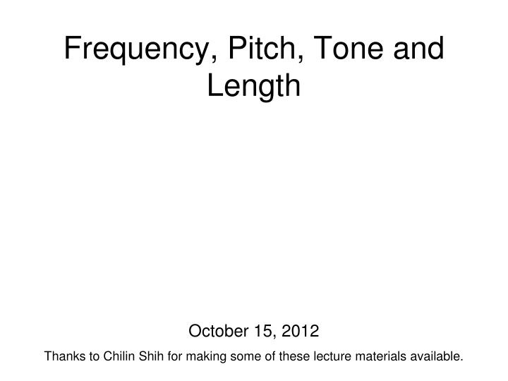 frequency pitch tone and length