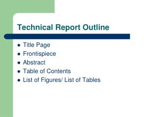 Technical Report Outline