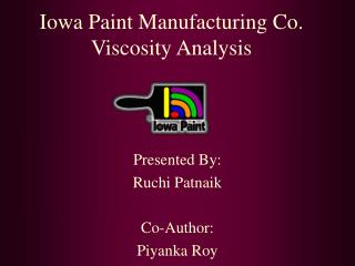 Iowa Paint Manufacturing Co. Viscosity Analysis