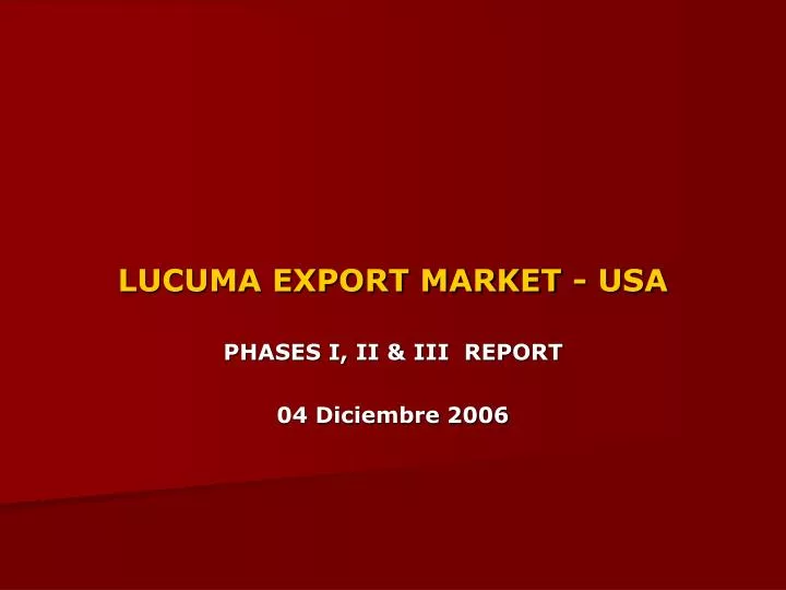 lucuma export market usa
