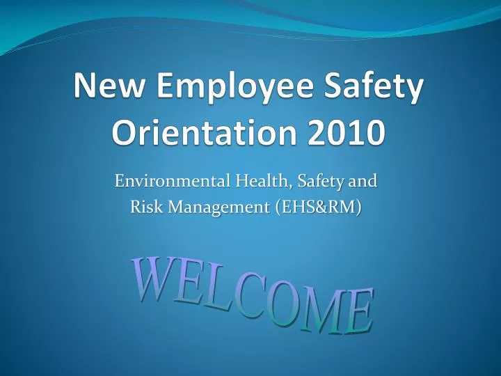 new employee safety orientation 2010