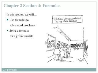 Chapter 2 Section 4: Formulas